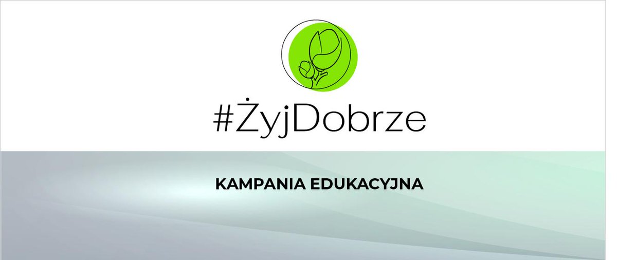 Banner #ŻyjDobrze
