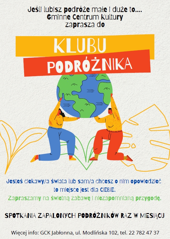 Zaproszenie Gminnego Centrum Kultury w Jabłonnie do Klubu Podróżnika. 