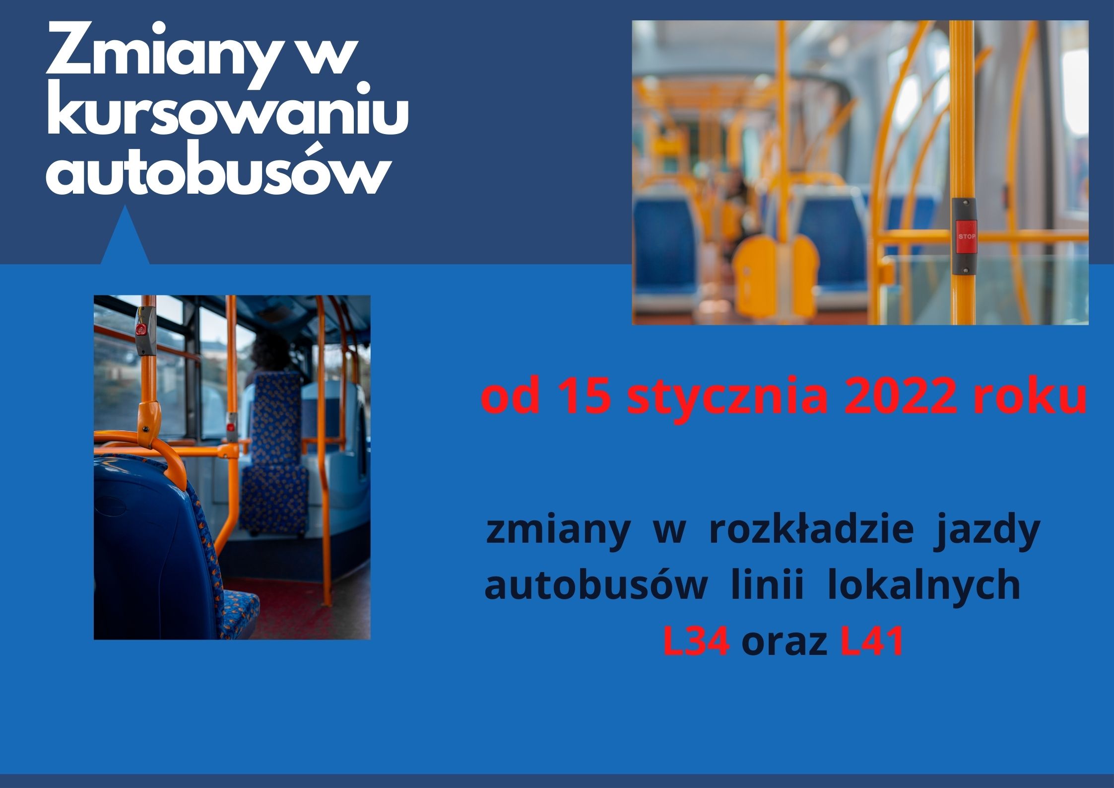 Infografika ze zdjęciem wnętrza autobusu oraz datami zmian kursów linii lokalnych