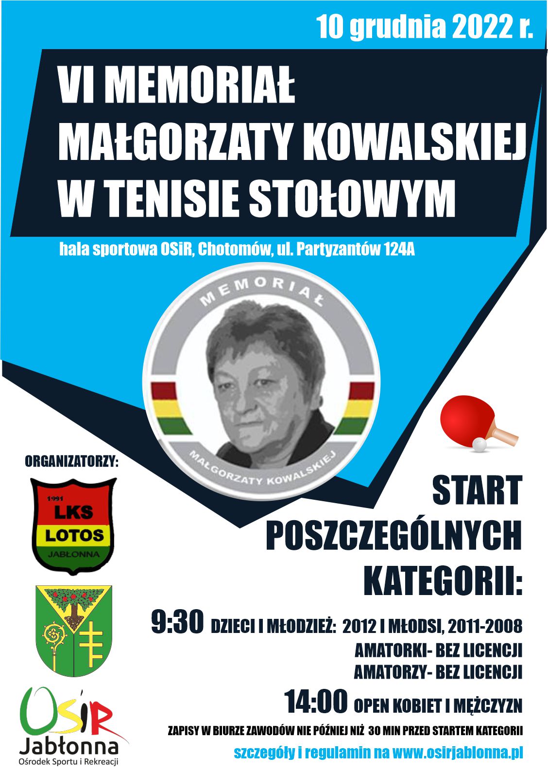 Plakat informujący o VI Memoriale Małgorzaty Kowalskiej w tenisie stołowym 10.12.22 r. 